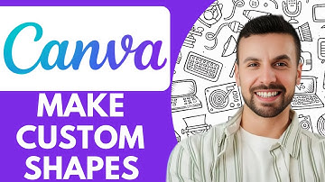 How To Make Custom Shapes In Canva - 2025 (Best Method)