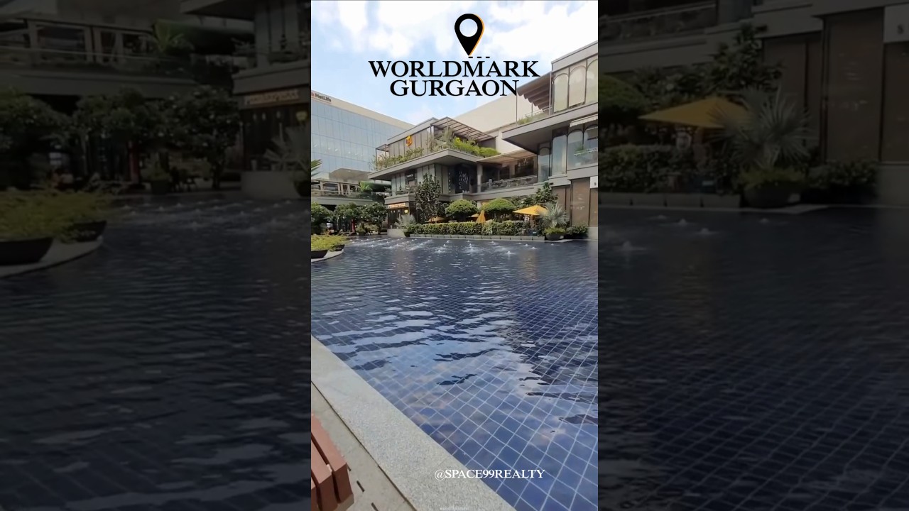 Worldmark sector 65 Gurgaon 