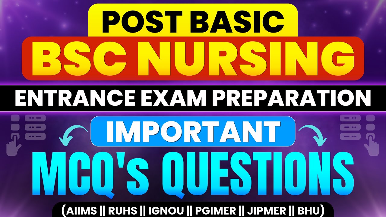 Post Basic Bsc Nursing Entrance Exam: AIIMS, RUHS, IGNOU, PGIMER, BHU
