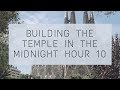 Building the Temple in the Midnight Hour 10 - Francis Bisong