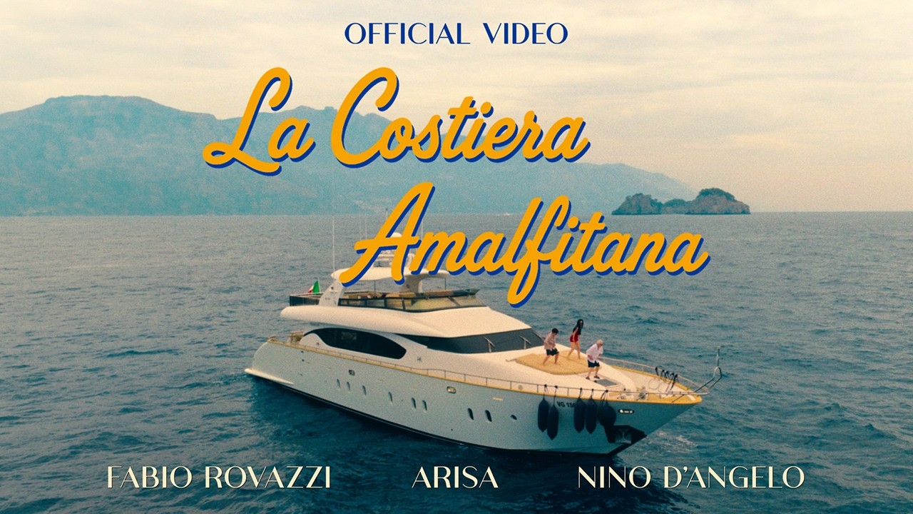 Fabio Rovazzi - LA COSTIERA AMALFITANA feat. Arisa, Nino D'Angelo (Official Video)