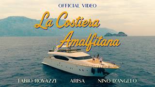 Fabio Rovazzi - THE AMALFI COAST feat. Arisa, Nino D'Angelo (Official Video)