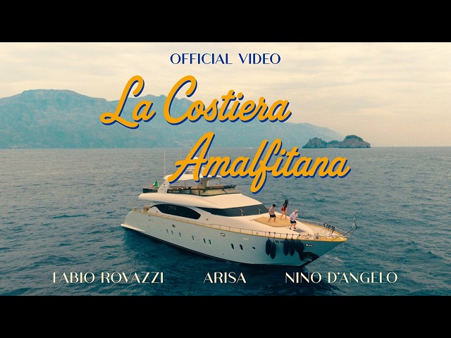 Fabio Rovazzi - LA COSTIERA AMALFITANA feat. Arisa, Nino D'Angelo (Official Video)