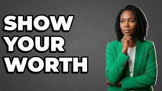 How To Demonstrate Value During Compensation Discussions