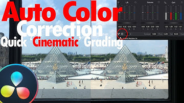 2 Ways to Use Auto Color Correction in DaVinci Resolve + Quick Cinematic Grading 1 Minute Resolve