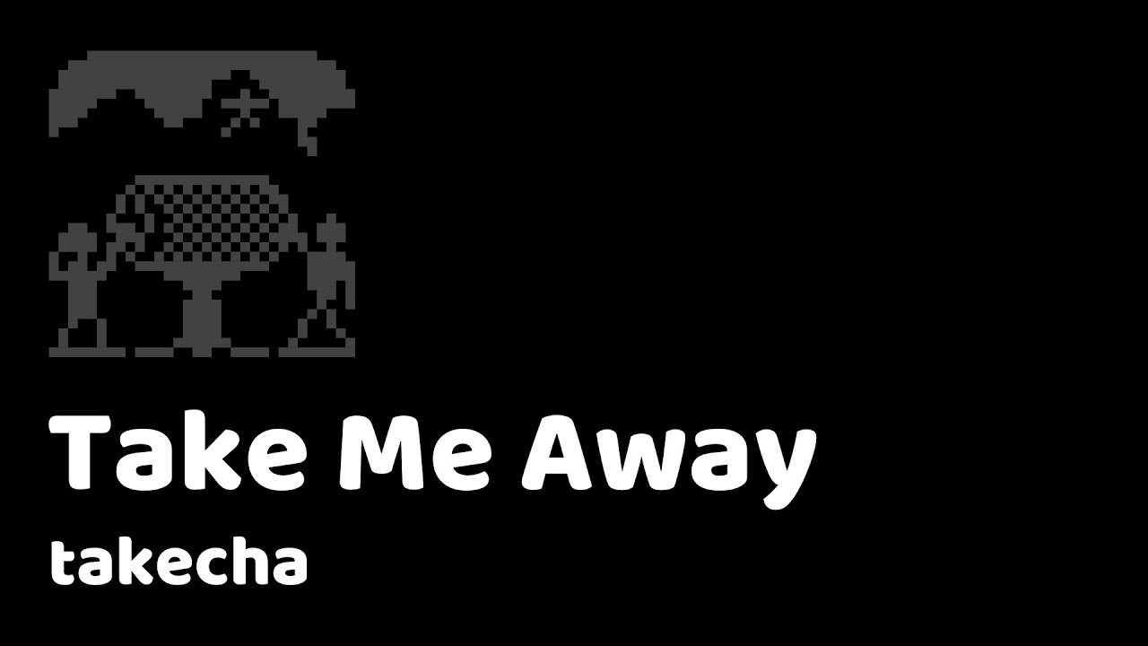 Watch takecha - Take Me Away on YouTube Watch takecha - Take Me Away on YouTube