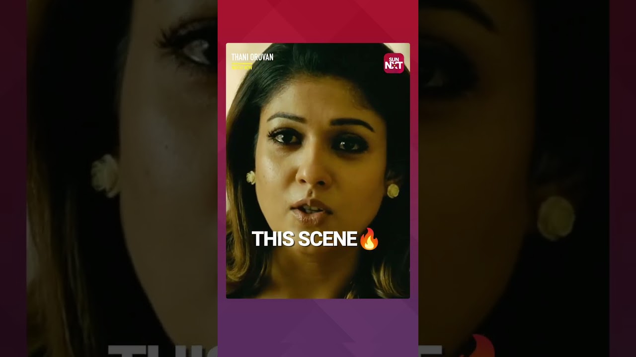 This always gives goosebumps 😍Watch the Superhit Movie - Thani Oruvan on SunNXT!!