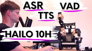 ASR TTS LLM VAD and Wake Word on Raspberry Pi and Hailo 10H