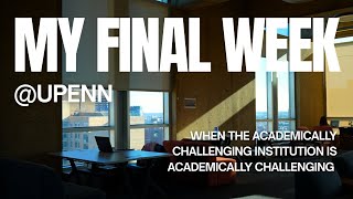 Finals Week @ UPenn | realistic vlog, holiday activities, locking in