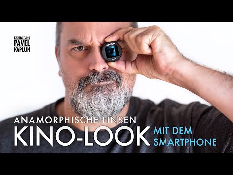 Kino-Look mit dem Smartphone: Anamorphische Linsen