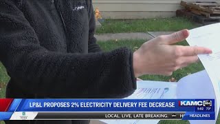 LP&L proposes electricity delivery fee decrease