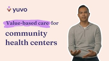 Value-based care models: supporting community health centers