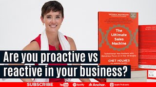 Are You Proactive vs Reactive in Your Business?