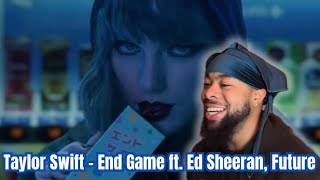 Taylor Swift - End Game ft. Ed Sheeran, Future | Reaction