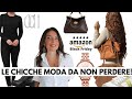 Cosa comprare DAVVERO al Black Friday MODA su Amazon