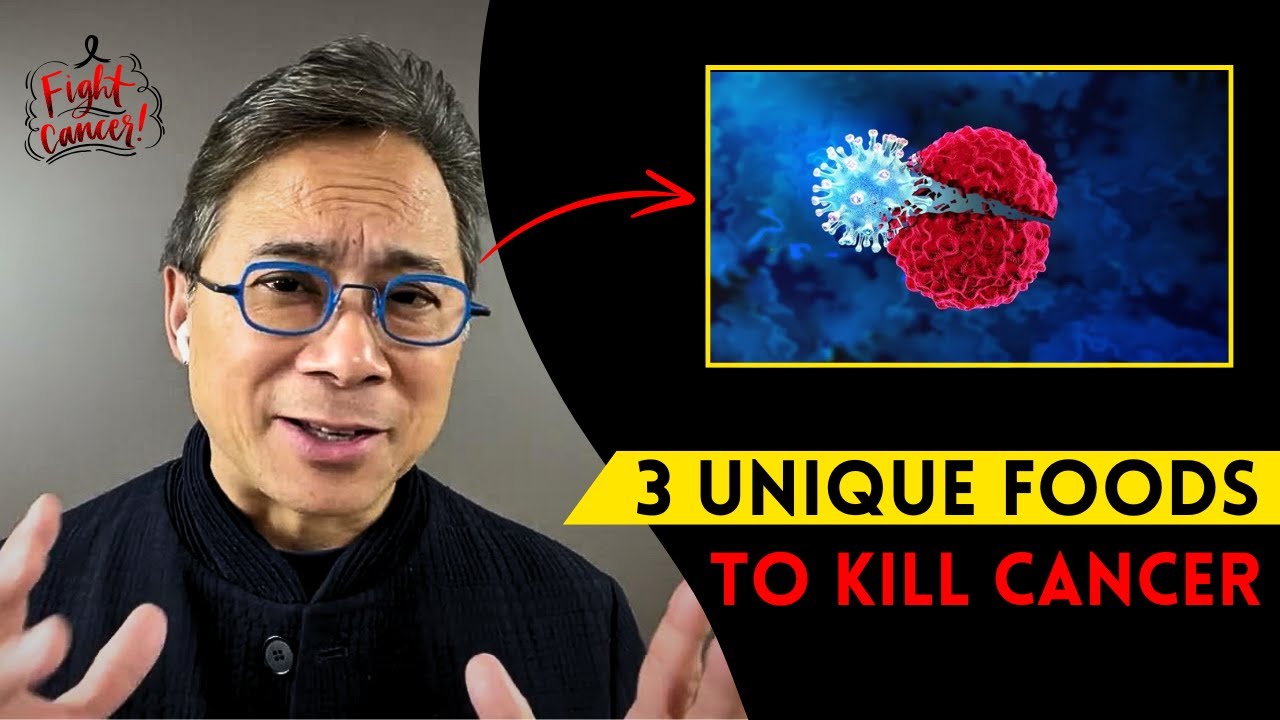 3 Unique Foods That KILL CANCER & Beat Disease | Dr. William li - YouTube