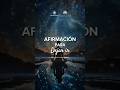 Afirmación para Dejar ir #afirmaciones #dejar #ir #yt #abundancia