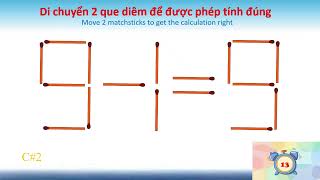 Di chuyển 2 que diêm để được phép tính đúng (Move 2 matchsticks to get the calculation right) screenshot 4