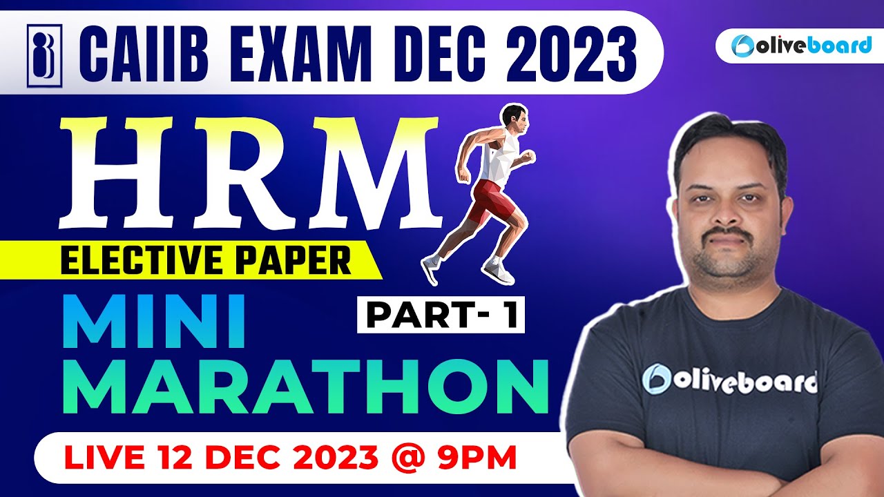 CAIIB Exam Dec 2023 | CAIIB Elective Paper HRM (Human Resource Management) | Mini Marathon Part-1
