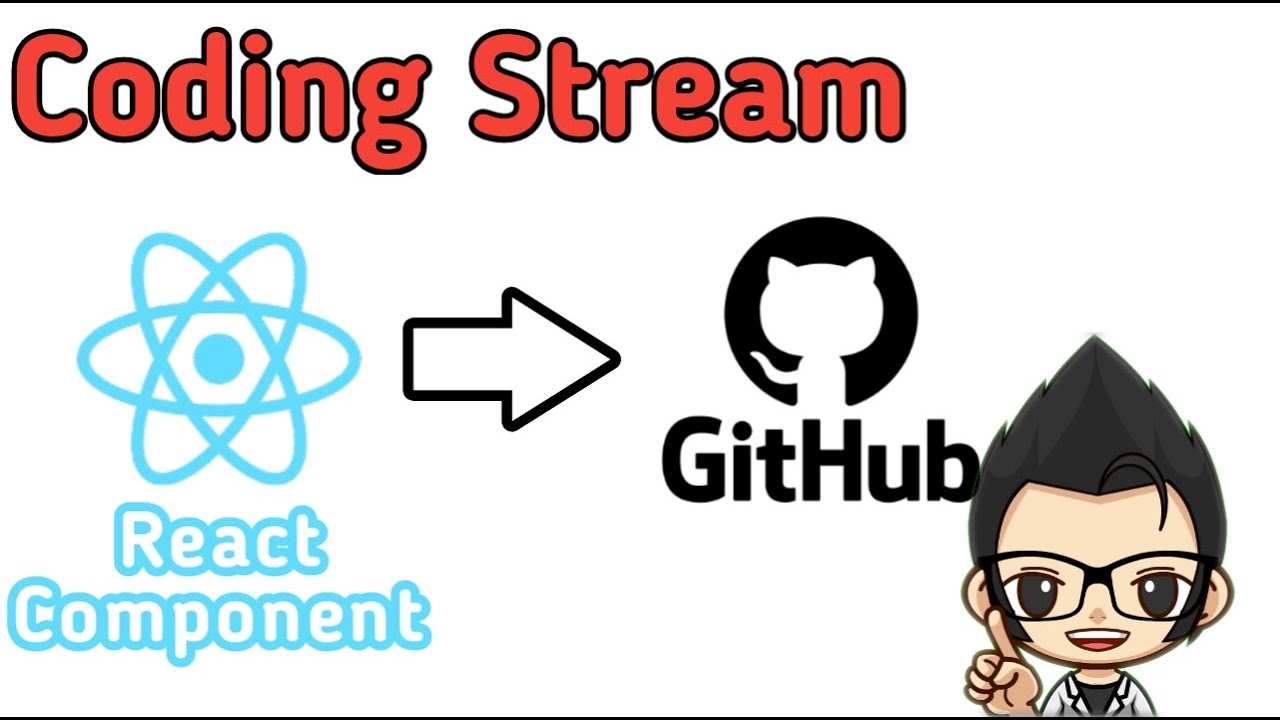 (LIVE) Codding Stream แชร์ Component ขึ้น GitHub กันครับ - YouTube