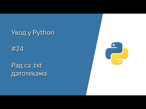 Python (Pajton) tutorijal - #24 Rad sa .txt datotekama