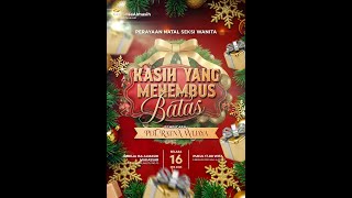 Kasih Yang Menembus Batas | Pdt. Ratna Wijaya | Perayaan Natal Seksi Wanita | 16 Desember 2025