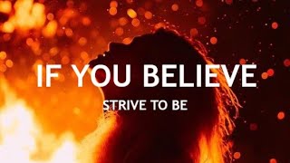 Strive To Be - If You Believe (Legendado PT/BR)
