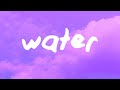 Tyla - Water (Lyrics)