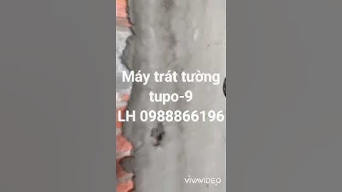 Máy trát tường tự động tupo 9 LH 0988866196