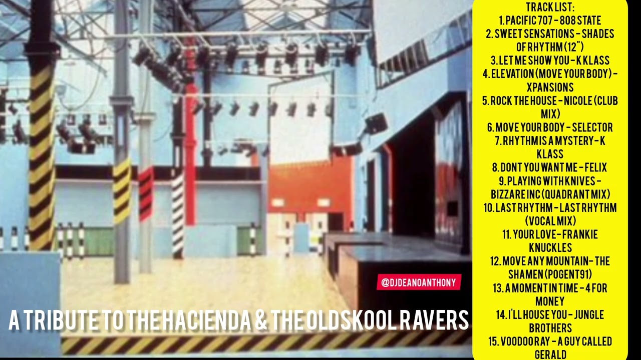 💥THE HACIENDA CLUB CLASSICS MIX FAC51 Manchester Tribute | 1988