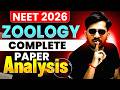 ZOOLOGY: NEET 2026 Paper Detail Analysis | Chapter wise Complete Analysis #NEET