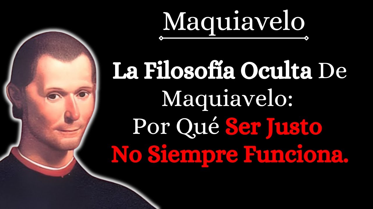 ¿Ser Astuto O Ser Justo? La Filosofía Que Nadie Te Cuenta, Según Maquiavelo
