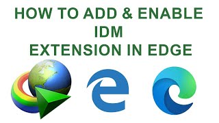 how to add internet download manager extension in microsoft edge