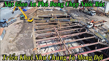 Nút Giao An Phú | Hầm Chui Đang Chạy Nước Rút Nước Như Chúng Ta Mong Đợi 27/11/2025