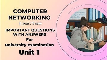 Computer Networking Important questions | Madras University
