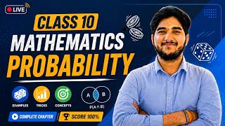 Probability | Class 10 Mathematics Complete Chapter | CBSE Board Exam 2026 | Easy Concepts & Tricks