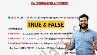 Ca Foundation Accounts True Or False L Ctc Classes