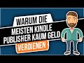 Warum die meisten Kindle Publisher kaum Geld verdienen