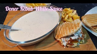 Doner Kebab White Sauce Recipe by Fatima Kitchen ✔✔