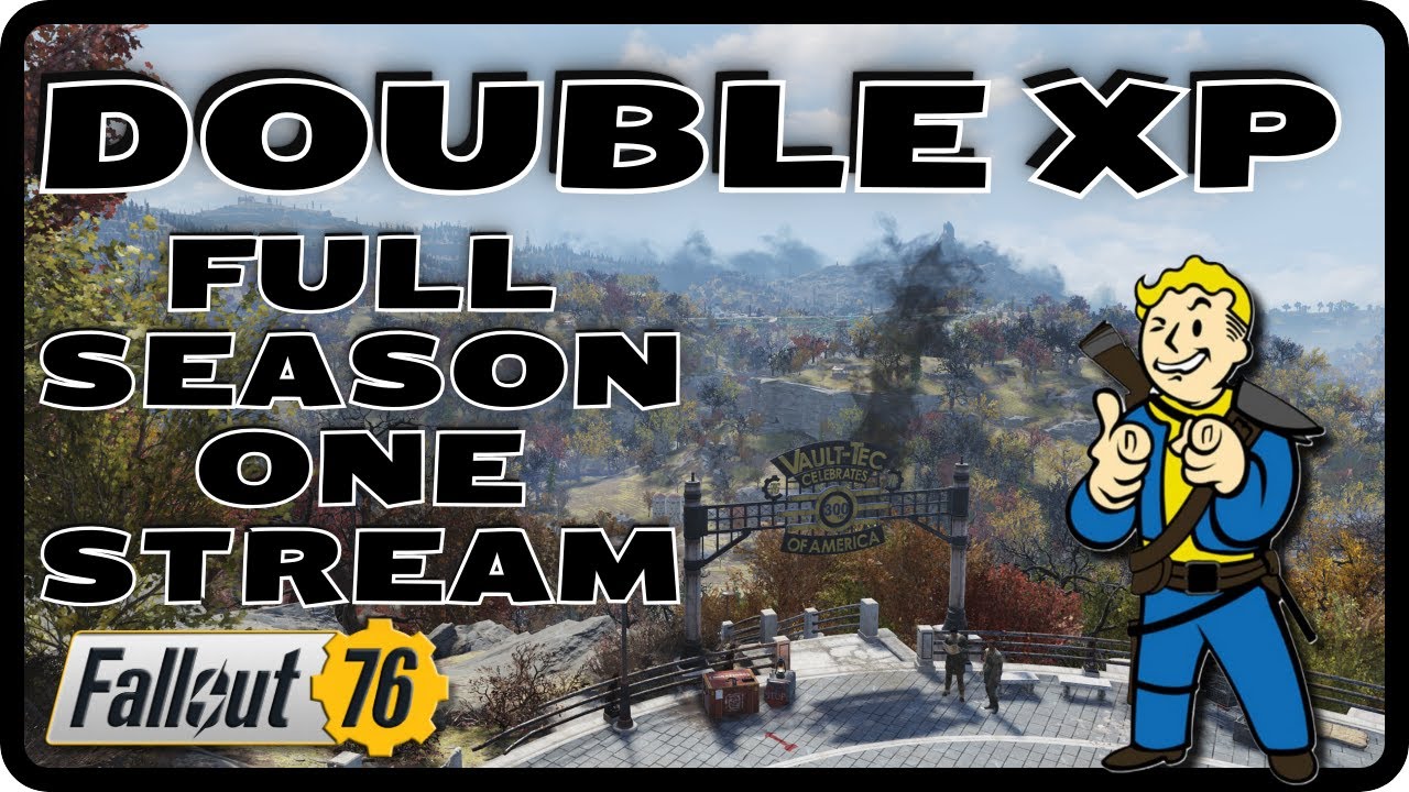 Fallout 76 Live Stream Season Board Grind - Double XP!!