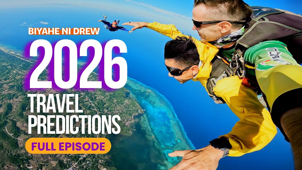 2026 Travel Predictions  (Full Episode) | Biyahe ni Drew