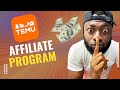 Temu Affiliate Program Review – Join, Earn & Make Easy $200/Daily 💰