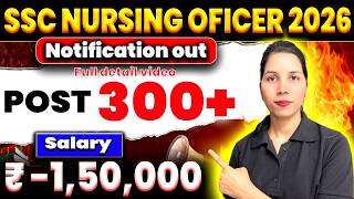 SSC Nursing Officer Recruitment 2026 Full Details | Eligibility, Age Limit, Syllabus &amp; Salary