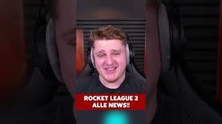 Rocket League 2 kommt!! #fyp #rocketleague #rlclips #rocketleaguehighlights #rlcs #goviral #rezears