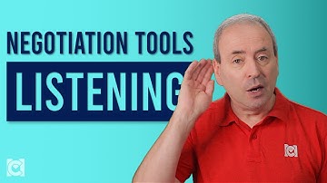 Listening Skills - Negotiation Tools