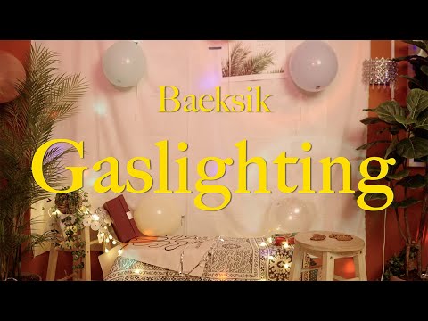 백식(Baeksik)-Gaslighting (Official MV)