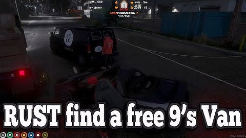 RUST find a free 9’s Van | No-Pixel 3.1