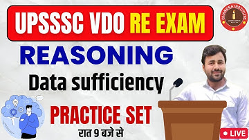 UPSSSC VDO RE EXAM 2023 | REASONING CLASSES | Data Sufficiency Reasoning Tricks #04