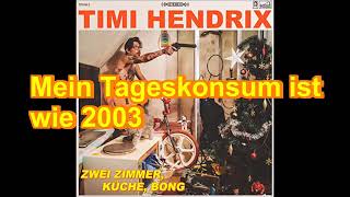Timi Hendrix - Alles beim Alten feat. Das W (Lyrics)