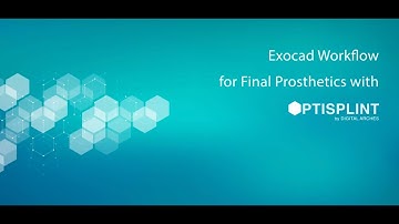 Exocad Workflow for Final Prosthetics with OPTISPLINT